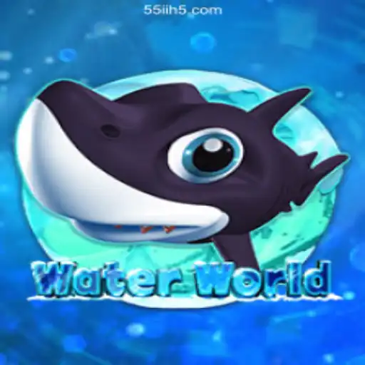 Dive into WaterWorld: Experience the Thrill of 55ii