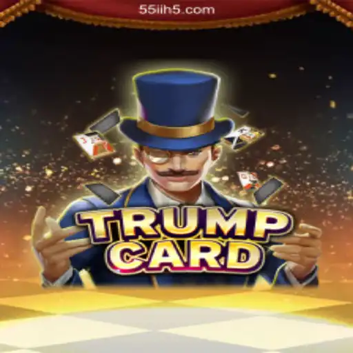 Dive into the World of TrumpCard: A New Era of Excitement and Fun